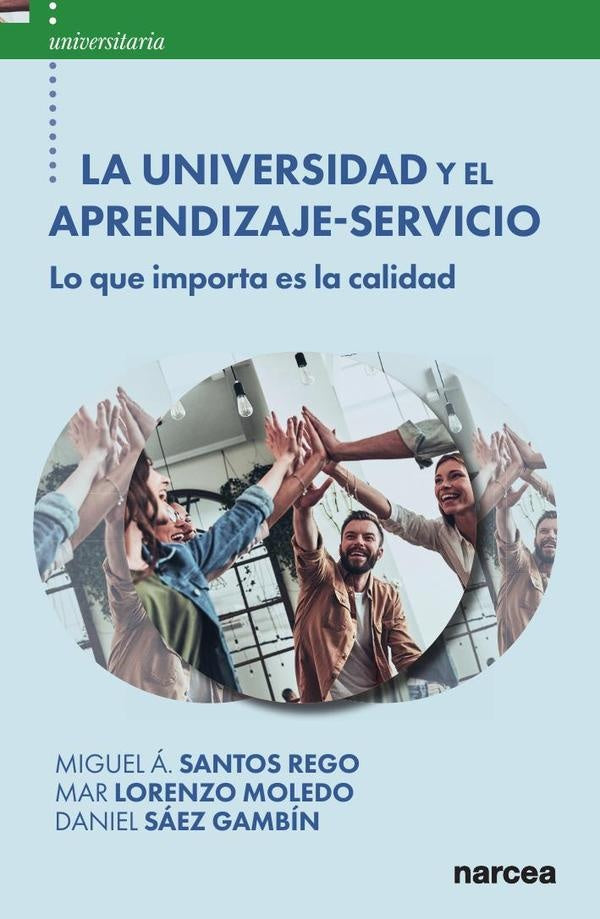 La Universidad y el Aprendizaje-Servicio | Mar Lorenzo Moledo