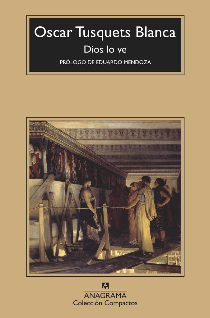 Dios lo ve | TUSQUETS BLANCA OSCAR