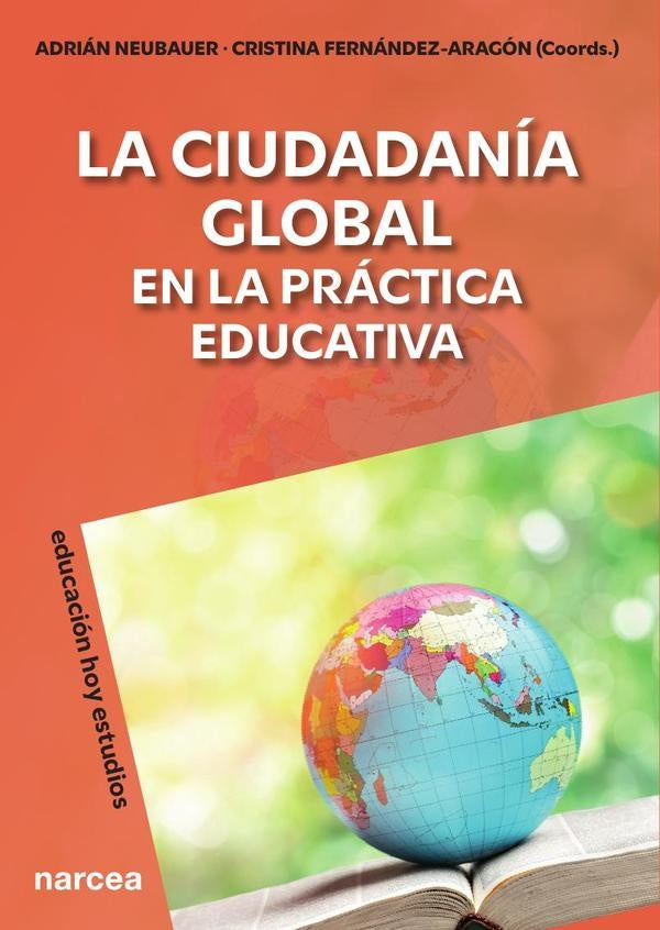 La ciudadania global en la practica educativa | Adrian Neubauer