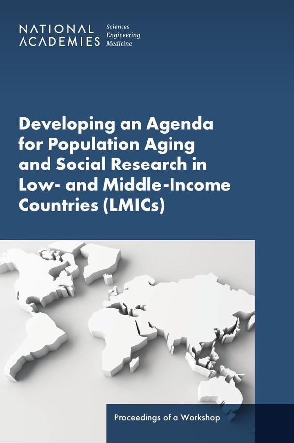 Developing an Agenda for Population Aging and Social Research in Low- and Middle-Income Countries (L | HEINRICH / AA.VV. HOFFMANN