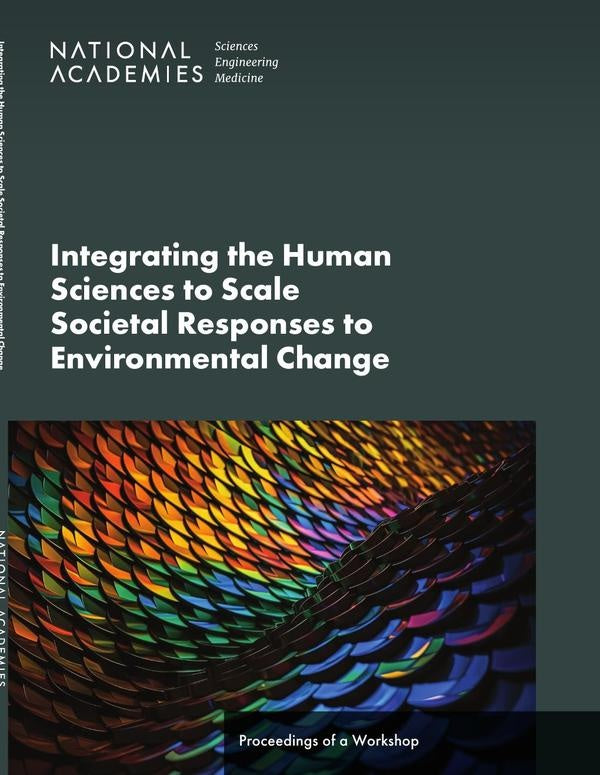 Integrating the Human Sciences to Scale Societal Responses to Environmental Change | HEINRICH / AA.VV. HOFFMANN