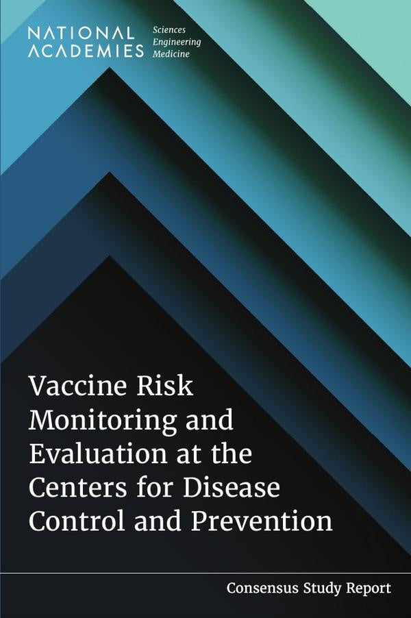Vaccine Risk Monitoring and Evaluation at the Centers for Disease Control and Prevention | HEINRICH / AA.VV. HOFFMANN