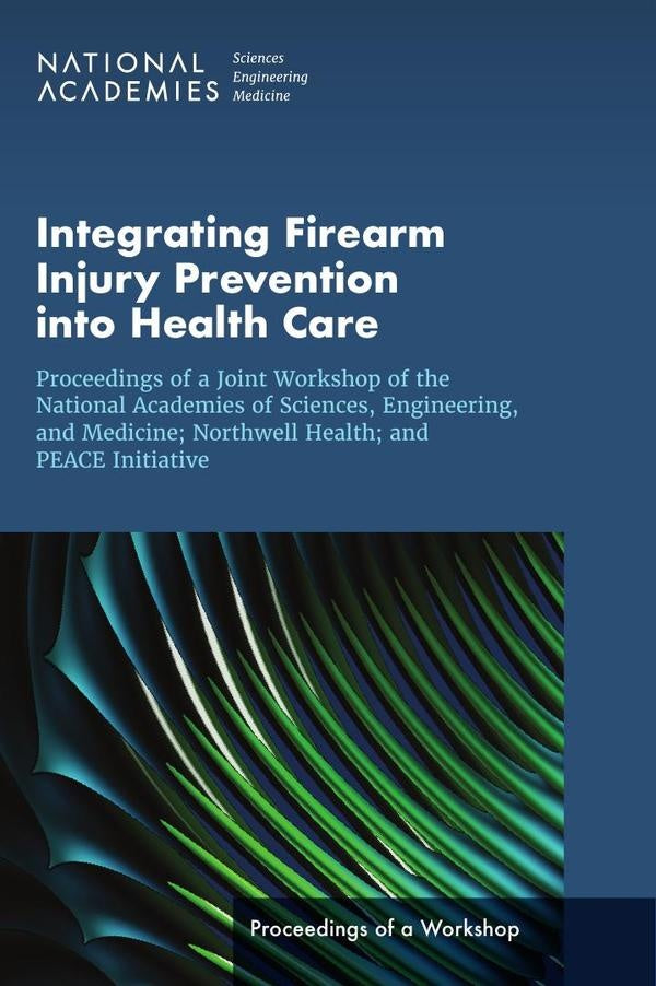 Integrating Firearm Injury Prevention into Health Care | HEINRICH / AA.VV. HOFFMANN