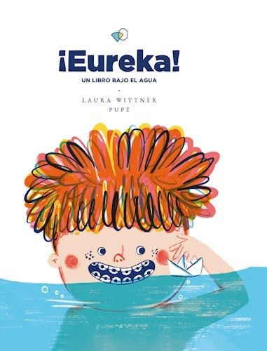 Eureka! El libro bajo el agua | Laura Wittner