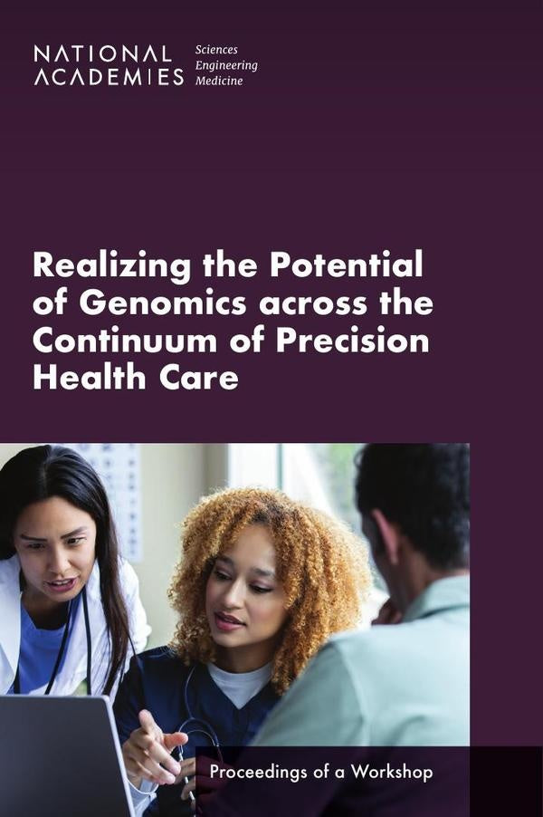 Realizing the Potential of Genomics across the Continuum of Precision Health Care | HEINRICH / AA.VV. HOFFMANN