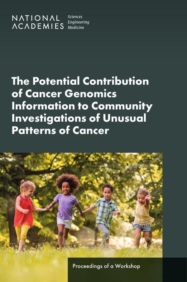 The Potential Contribution of Cancer Genomics Information to Community Investigations of Unusual Pat | HEINRICH / AA.VV. HOFFMANN
