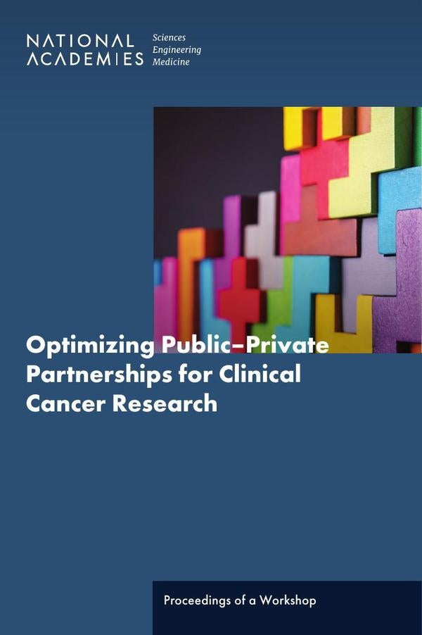 Optimizing PublicPrivate Partnerships for Clinical Cancer Research | HEINRICH / AA.VV. HOFFMANN