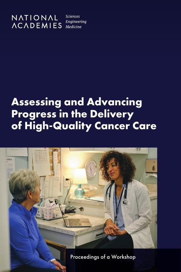Assessing and Advancing Progress in the Delivery of High-Quality Cancer Care | HEINRICH / AA.VV. HOFFMANN