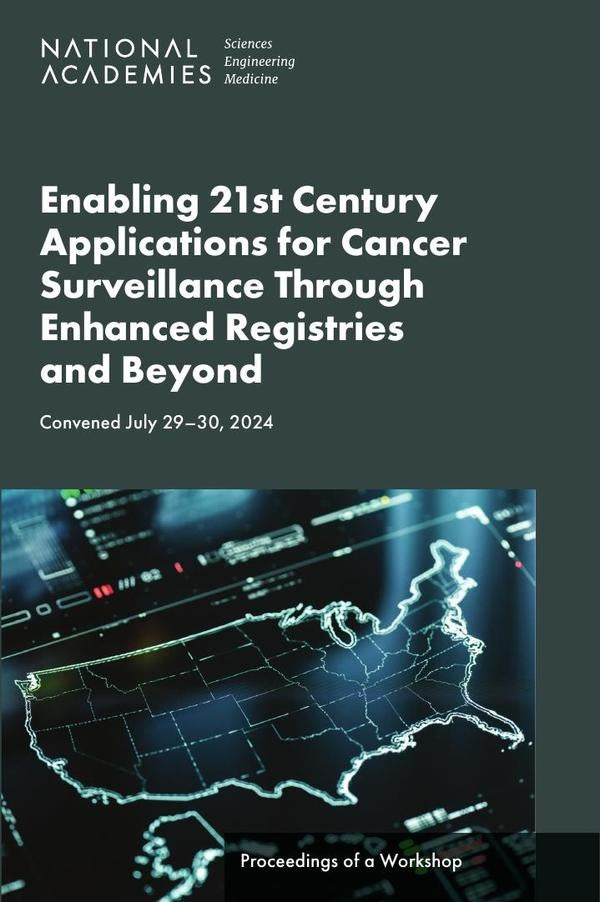 Enabling 21st Century Applications for Cancer Surveillance Through Enhanced Registries and Beyond | HEINRICH / AA.VV. HOFFMANN