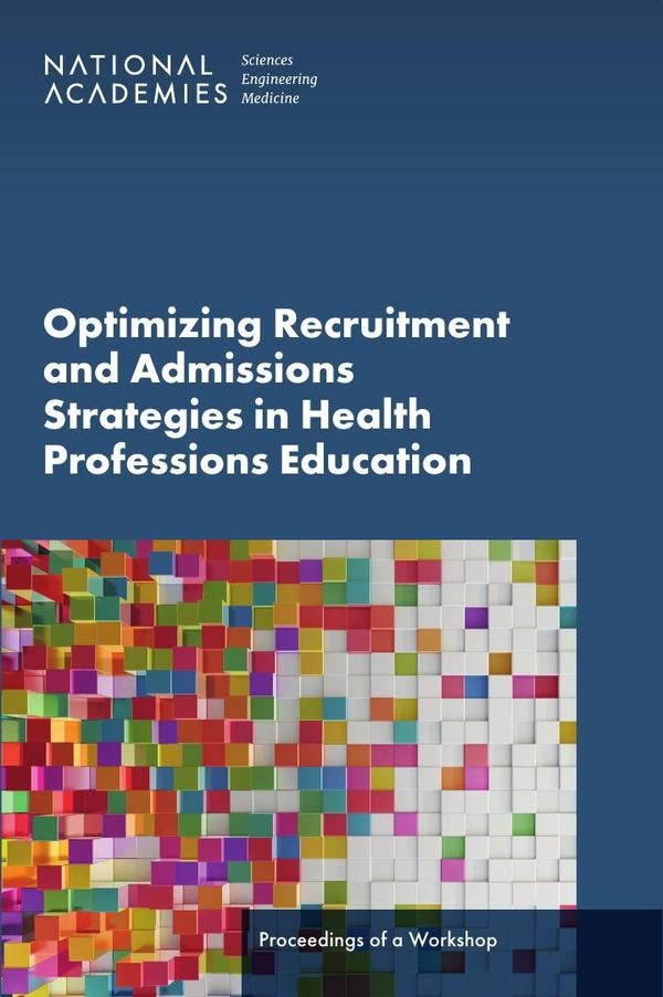 Optimizing Recruitment and Admissions Strategies in Health Professions Education | HEINRICH / AA.VV. HOFFMANN