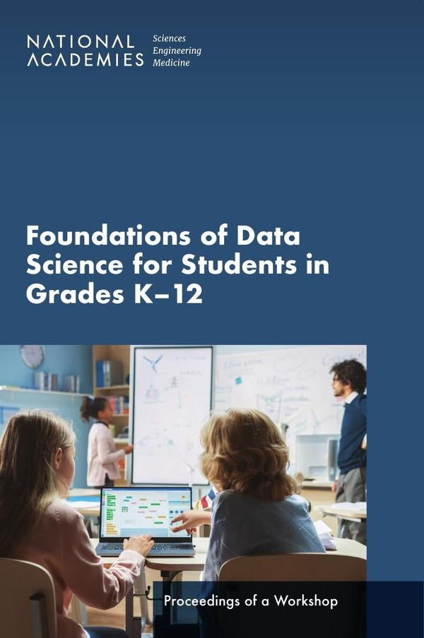 Foundations of Data Science for Students in Grades K-12 | HEINRICH / AA.VV. HOFFMANN