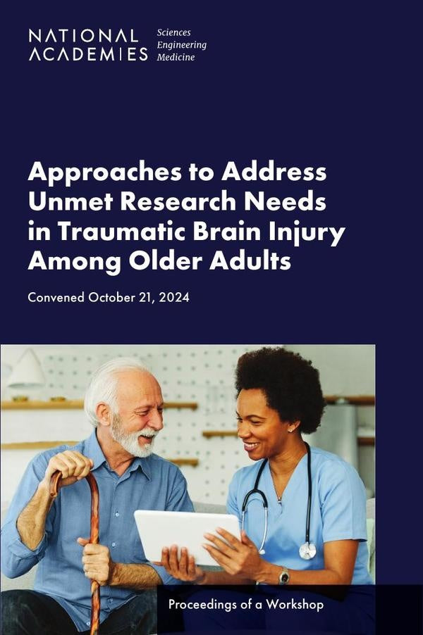 Approaches to Address Unmet Research Needs in Traumatic Brain Injury Among Older Adults | HEINRICH / AA.VV. HOFFMANN