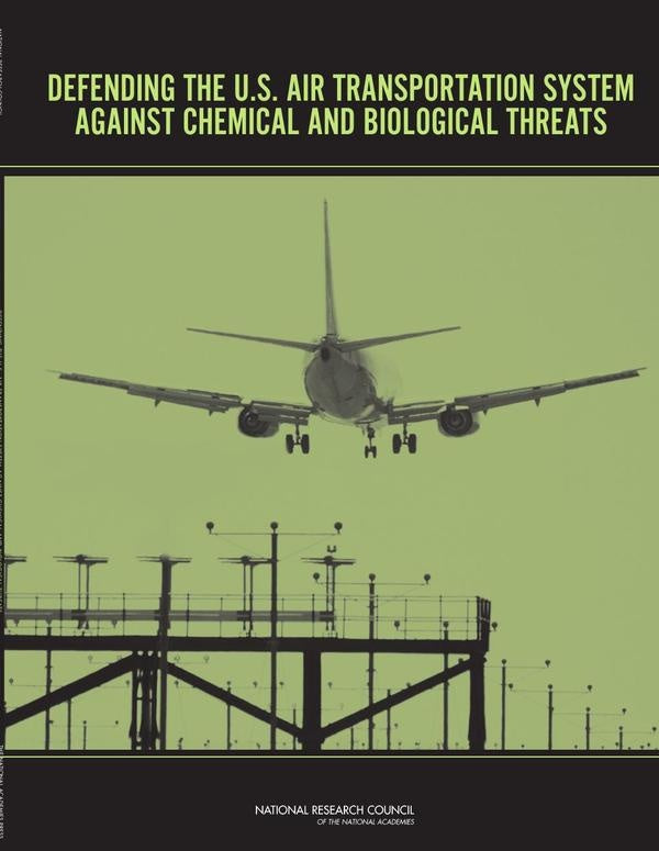 Defending the U.S. Air Transportation System Against Chemical and Biological Threats | HEINRICH / AA.VV. HOFFMANN