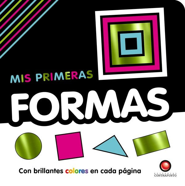 MIS PRIMERAS FORMAS | Contrapunto