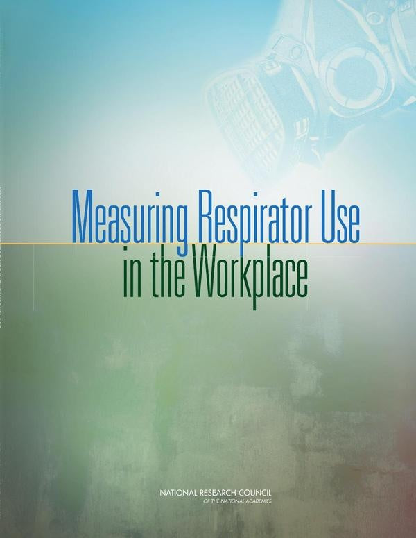 Measuring Respirator Use in the Workplace | HEINRICH / AA.VV. HOFFMANN