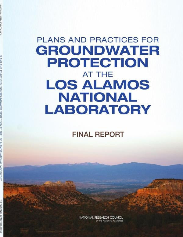 Plans and Practices for Groundwater Protection at the Los Alamos National Laboratory | HEINRICH / AA.VV. HOFFMANN