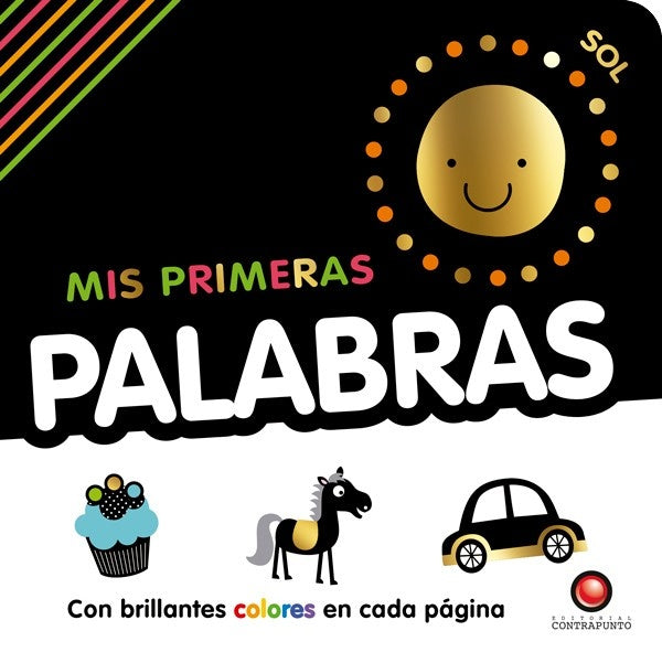 MIS PRIMERAS PALABRAS | Contrapunto
