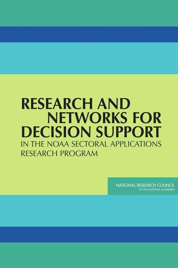 Research and Networks for Decision Support in the NOAA Sectoral Applications Research Program | HEINRICH / AA.VV. HOFFMANN