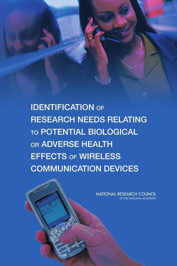 Identification of Research Needs Relating to Potential Biological or Adverse Health Effects of Wirel | HEINRICH / AA.VV. HOFFMANN