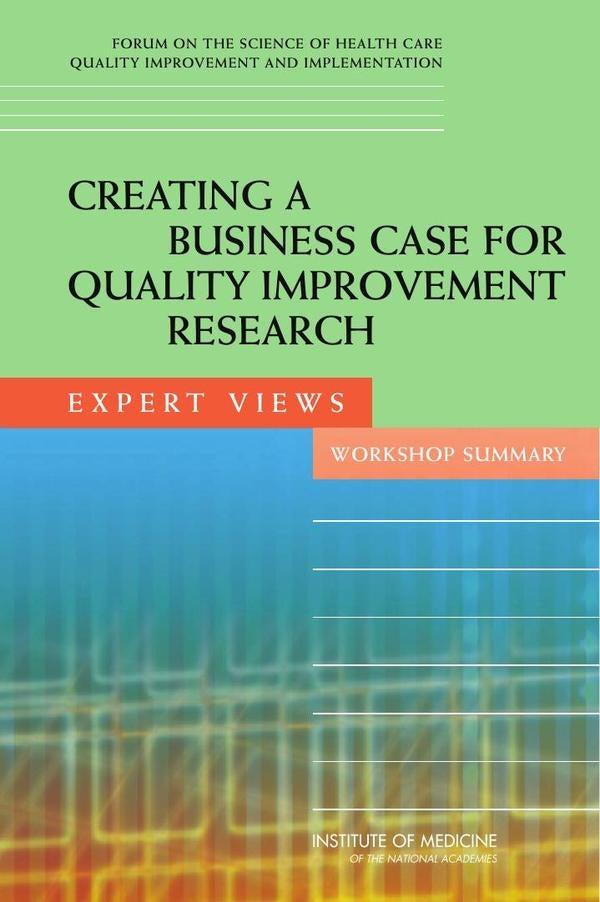 Creating a Business Case for Quality Improvement Research | HEINRICH / AA.VV. HOFFMANN