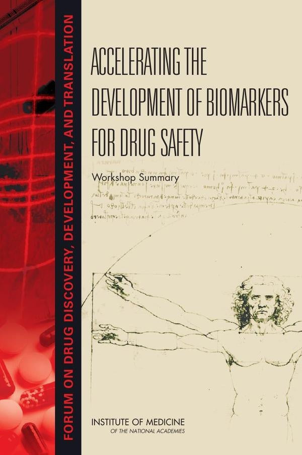 Accelerating the Development of Biomarkers for Drug Safety | HEINRICH / AA.VV. HOFFMANN