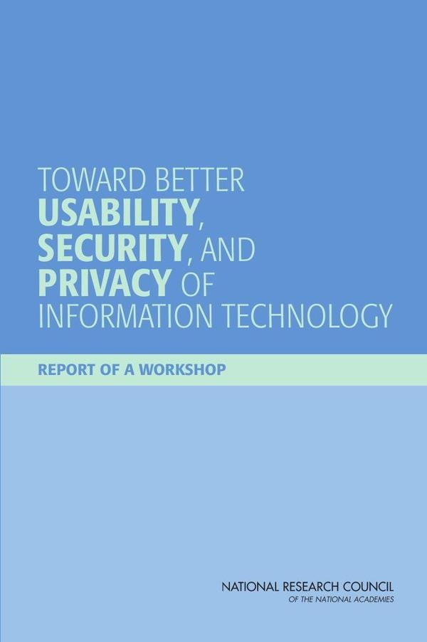 Toward Better Usability, Security, and Privacy of Information Technology | HEINRICH / AA.VV. HOFFMANN