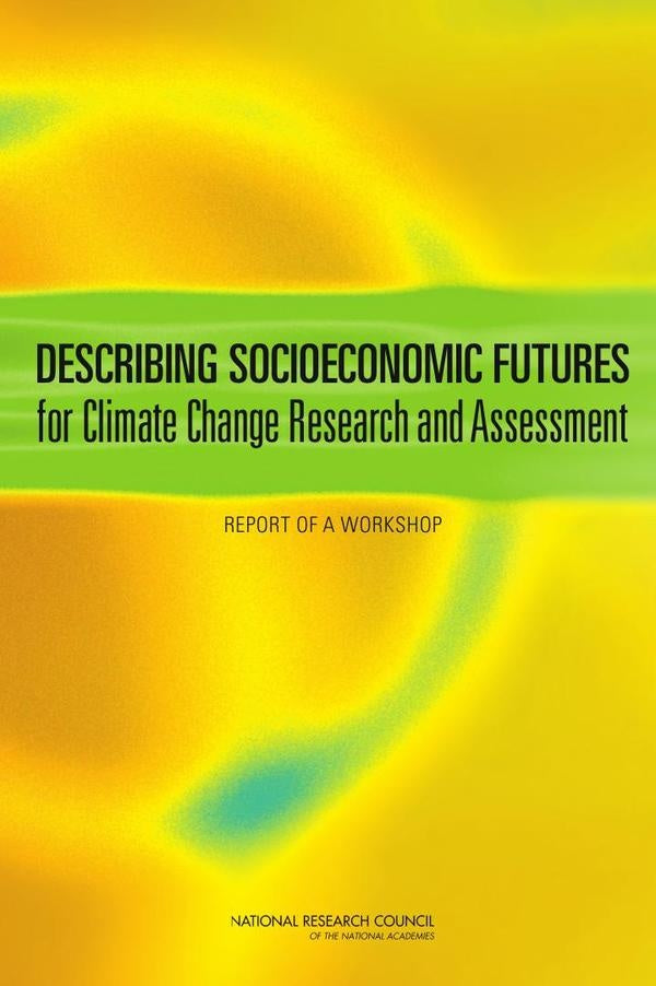 Describing Socioeconomic Futures for Climate Change Research and Assessment | HEINRICH / AA.VV. HOFFMANN