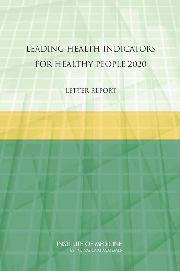 Leading Health Indicators for Healthy People 2020 | HEINRICH / AA.VV. HOFFMANN