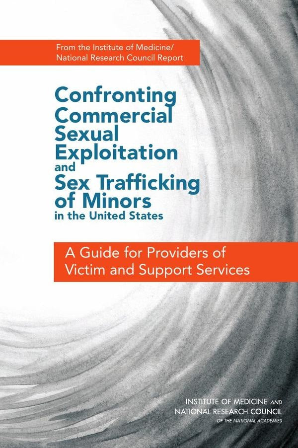 Confronting Commercial Sexual Exploitation and Sex Trafficking of Minors in the United States | HEINRICH / AA.VV. HOFFMANN