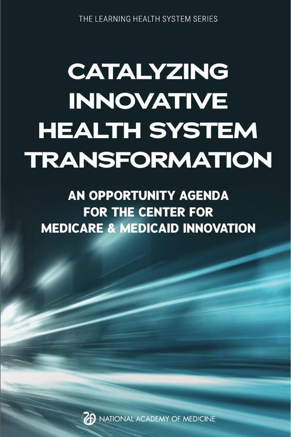 Catalyzing Innovative Health System Transformation | HEINRICH / AA.VV. HOFFMANN