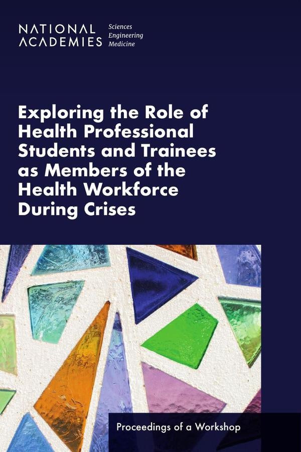 Exploring the Role of Health Professional Students and Trainees as Members of the Health Workforce D | HEINRICH / AA.VV. HOFFMANN