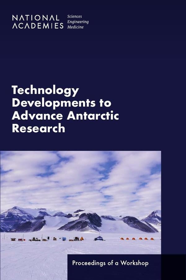 Technology Developments to Advance Antarctic Research | HEINRICH / AA.VV. HOFFMANN