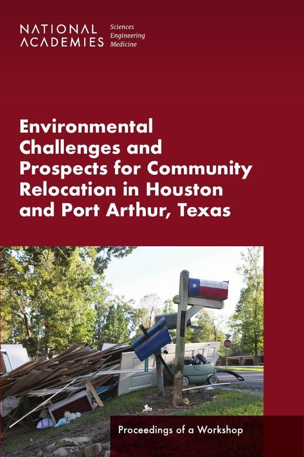 Environmental Challenges and Prospects for Community Relocation in Houston and Port Arthur, Texas | HEINRICH / AA.VV. HOFFMANN