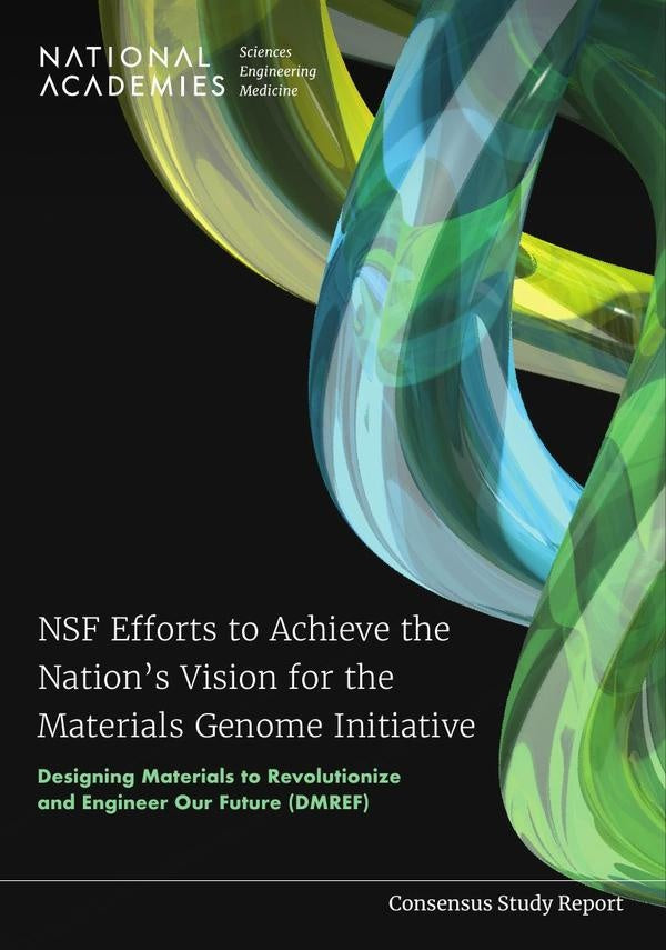NSF Efforts to Achieve the Nations Vision for the Materials Genome Initiative | HEINRICH / AA.VV. HOFFMANN