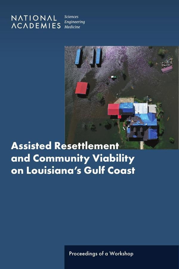Assisted Resettlement and Community Viability on Louisianas Gulf Coast | HEINRICH / AA.VV. HOFFMANN