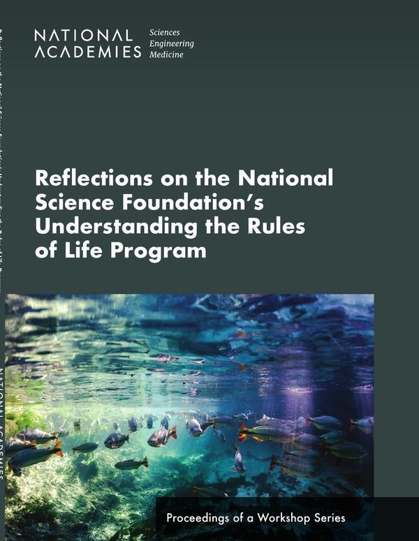Reflections on the National Science Foundations Understanding the Rules of Life Program | HEINRICH / AA.VV. HOFFMANN