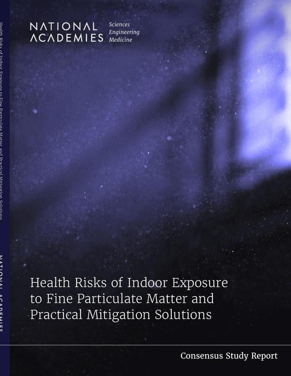 Health Risks of Indoor Exposure to Fine Particulate Matter and Practical Mitigation Solutions | HEINRICH / AA.VV. HOFFMANN