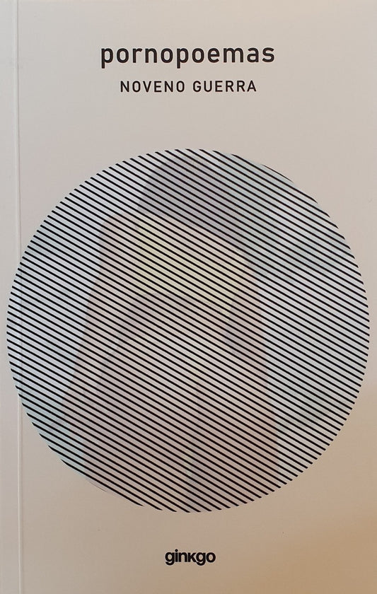 Pornopoemas | Noveno Guerra