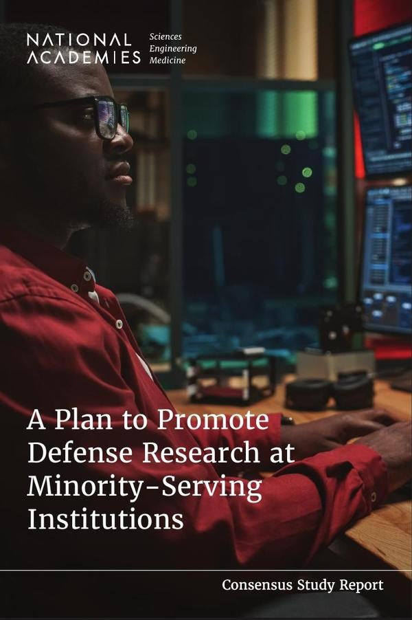 A Plan to Promote Defense Research at Minority-Serving Institutions | HEINRICH / AA.VV. HOFFMANN