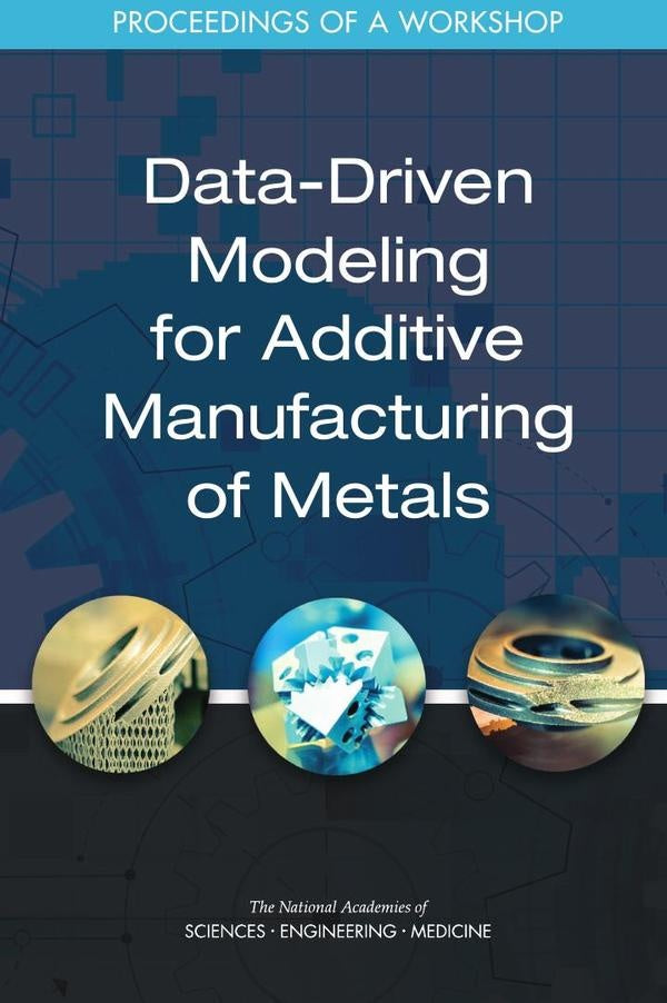 Data-Driven Modeling for Additive Manufacturing of Metals | HEINRICH / AA.VV. HOFFMANN