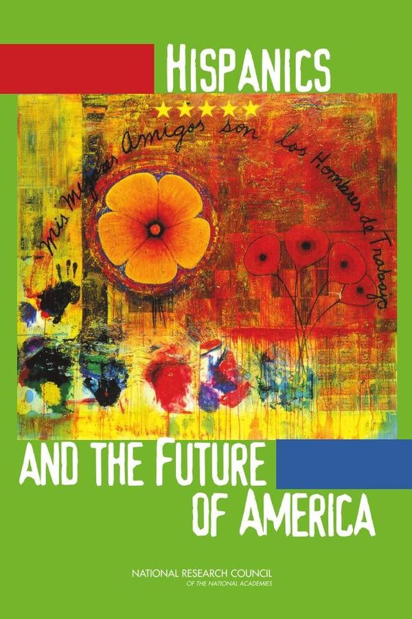 Hispanics and the Future of America | HEINRICH / AA.VV. HOFFMANN