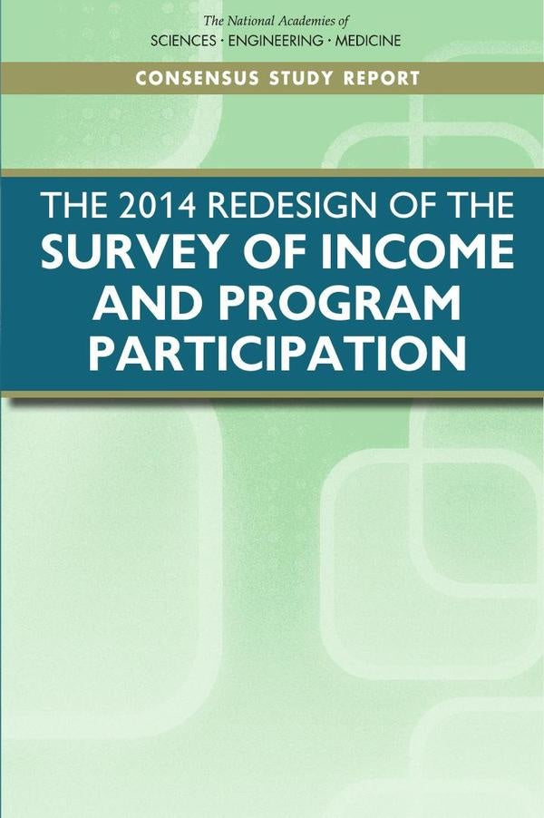 The 2014 Redesign of the Survey of Income and Program Participation | HEINRICH / AA.VV. HOFFMANN