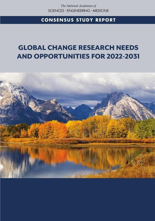 Global Change Research Needs and Opportunities for 2022-2031 | HEINRICH / AA.VV. HOFFMANN