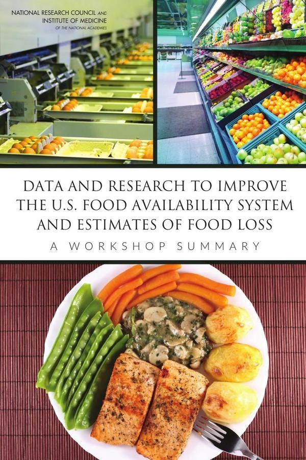 Data and Research to Improve the U.S. Food Availability System and Estimates of Food Loss | HEINRICH / AA.VV. HOFFMANN