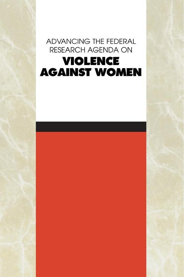 Advancing the Federal Research Agenda on Violence Against Women | HEINRICH / AA.VV. HOFFMANN
