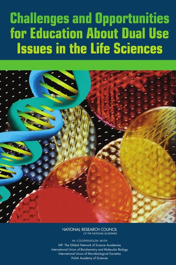 Challenges and Opportunities for Education About Dual Use Issues in the Life Sciences | HEINRICH / AA.VV. HOFFMANN