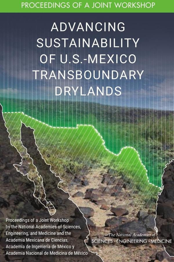 Advancing Sustainability of U.S.-Mexico Transboundary Drylands | HEINRICH / AA.VV. HOFFMANN