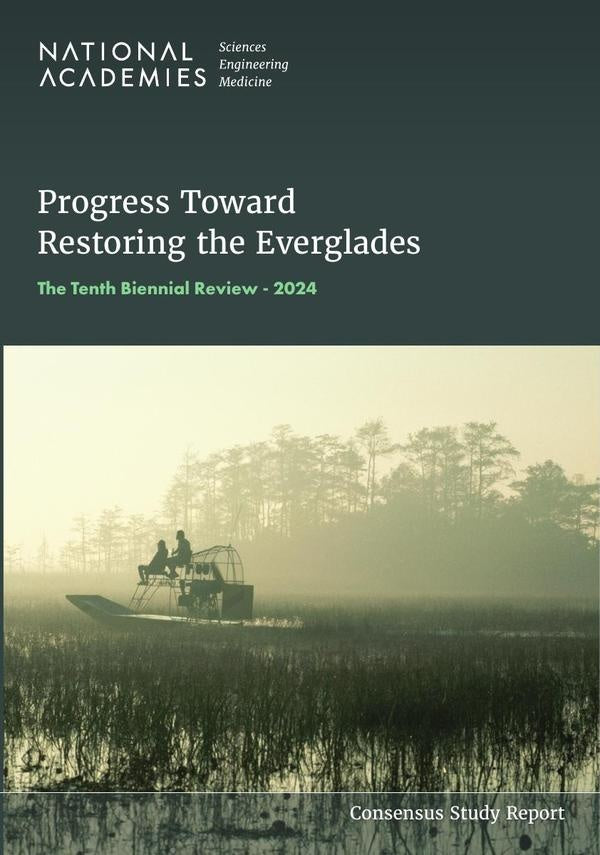 Progress Toward Restoring the Everglades | HEINRICH / AA.VV. HOFFMANN