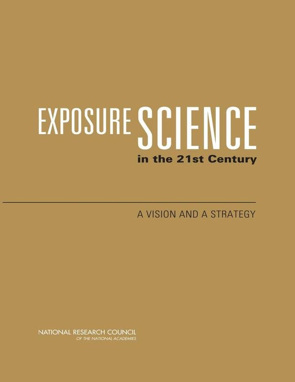 Exposure Science in the 21st Century | HEINRICH / AA.VV. HOFFMANN