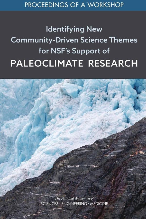 Identifying New Community-Driven Science Themes for NSFs Support of Paleoclimate Research | HEINRICH / AA.VV. HOFFMANN